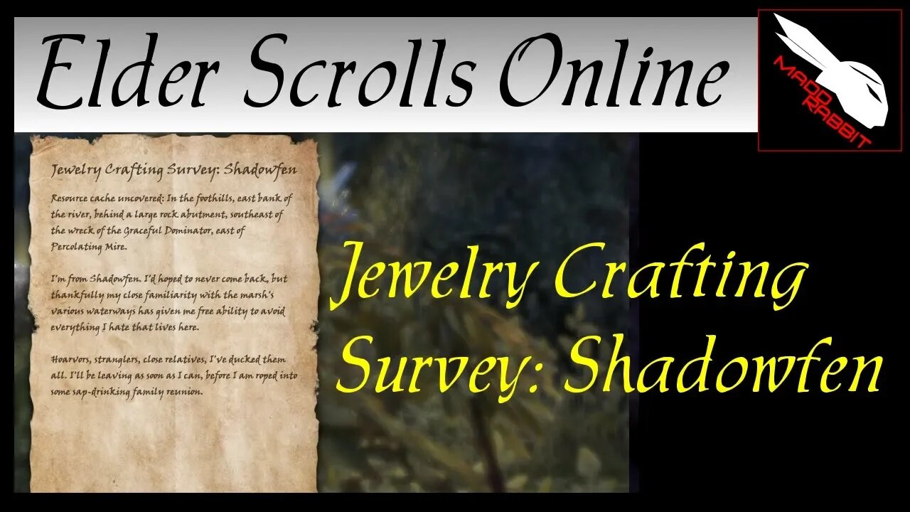 Jewelry Crafting Survey: Shadowfen [Elder Scrolls Online] ESO