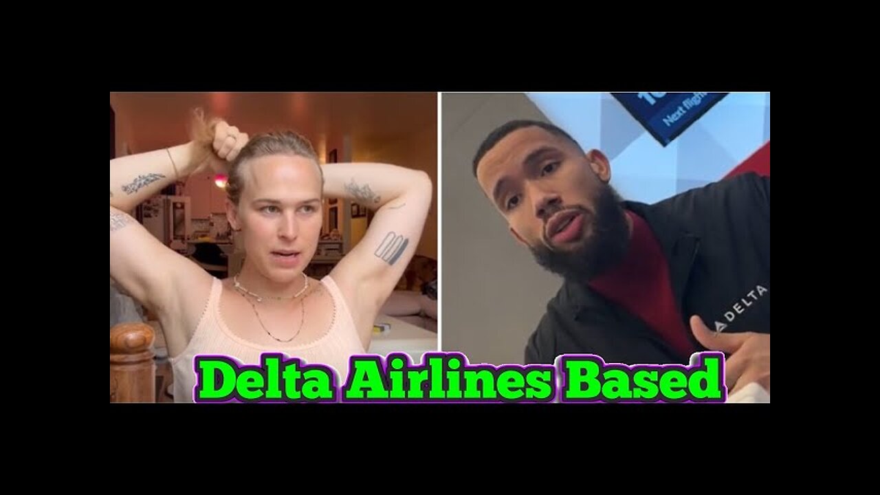 Trans Grifter Harrassing Delta Airlines Employee