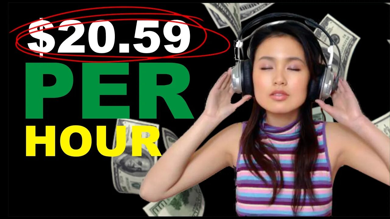 MAKE MONEY LISTENING TO MUSIC - Earn $20.59 Per Hour (How To Make Money Listening To Music)