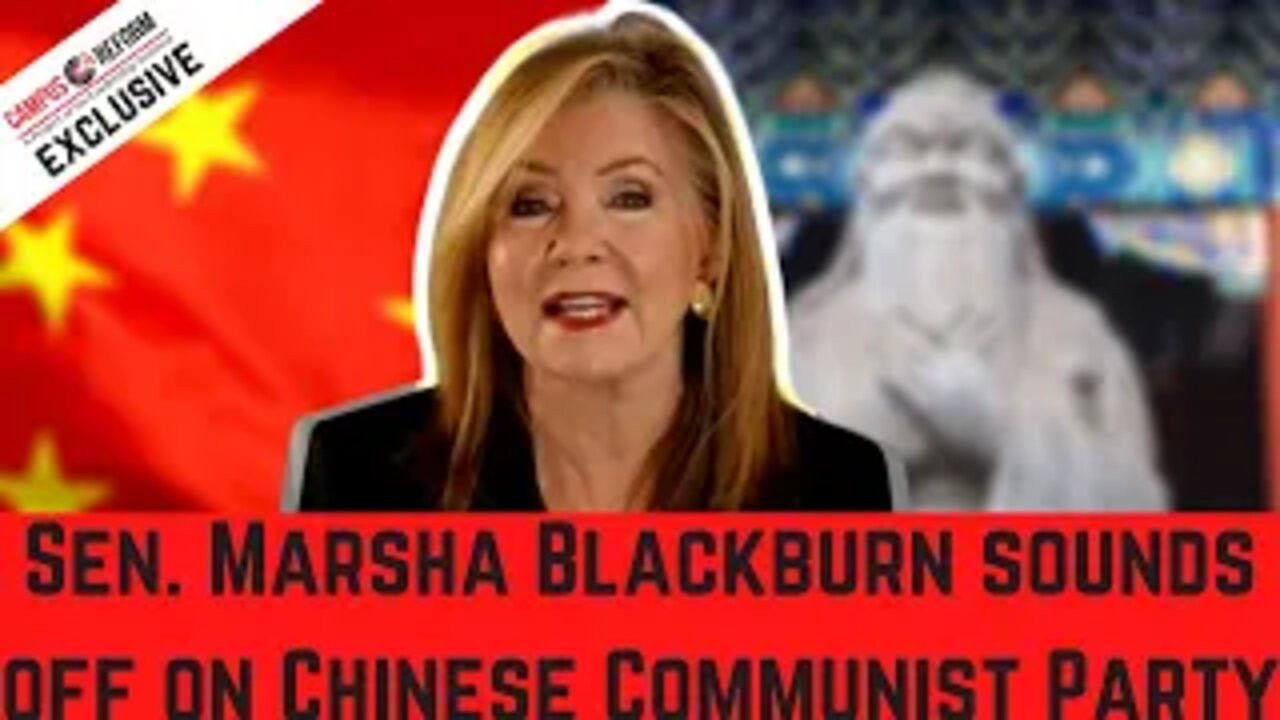 Sen. Marsha Blackburn Sounds off on Chinese Communist Party