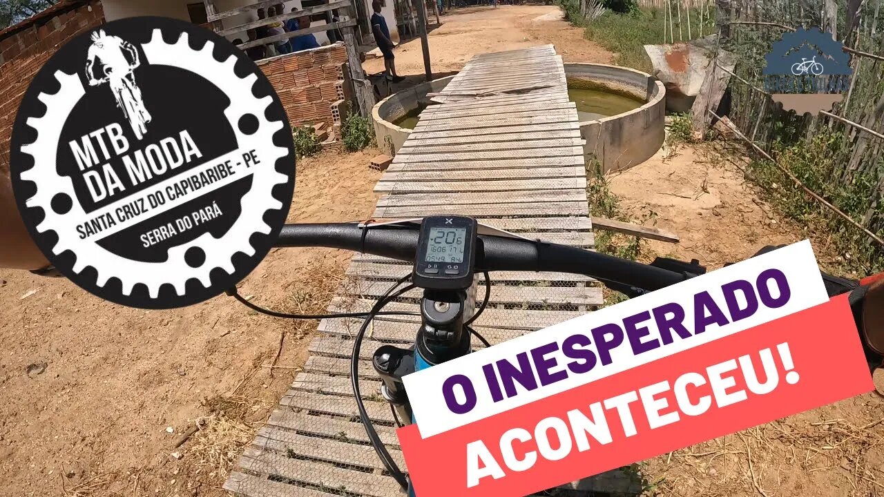 2º MTB DA MODA - O INESPERADO ACONTECEU - BIKES E TRILHAS