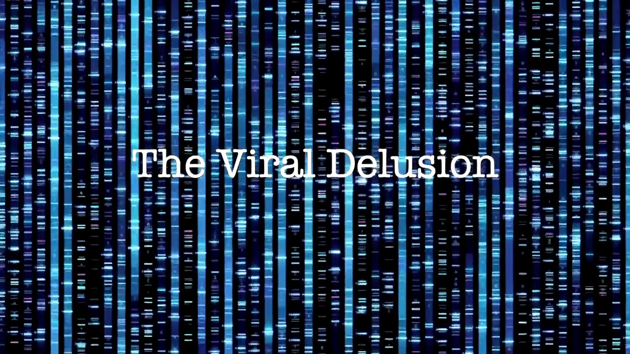 The Viral Delusion [HD] Episode 1 - The Tragic Pseudoscience of COVID19