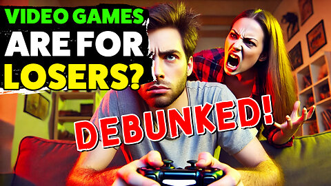 Are Video Games for Losers? (Debunked)