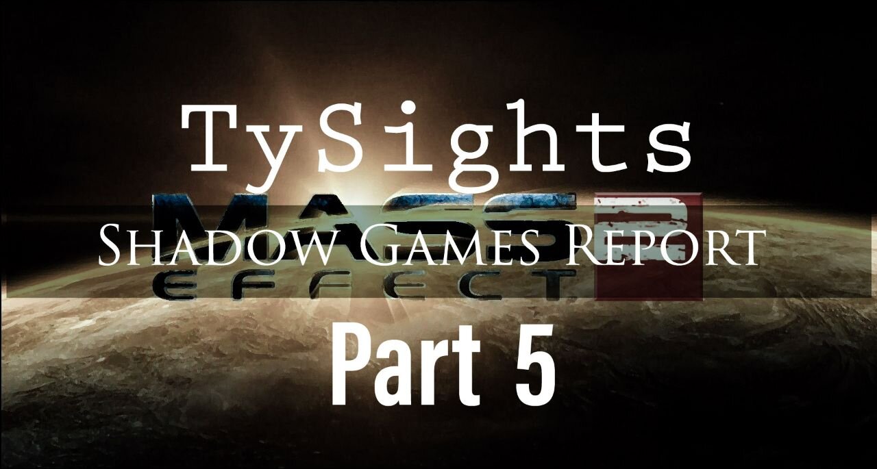 Mindless Husks / #MassEffect2 Part 5 #TySights #SGR 8/22/24 10:30am