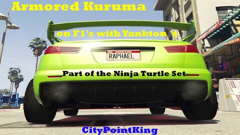 GTA V E&E XBoX S - Armored Kuruma - Ninja Turtle Raphel on F1's