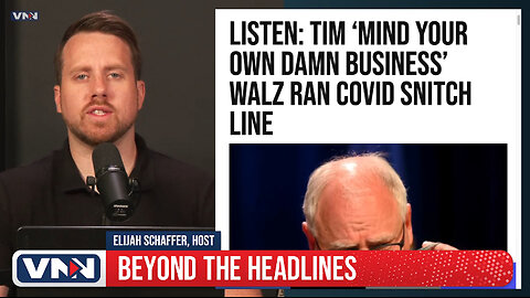 Tim ‘mind your own damn business’ Walz Ran A Covid Snitch Line Until 2022