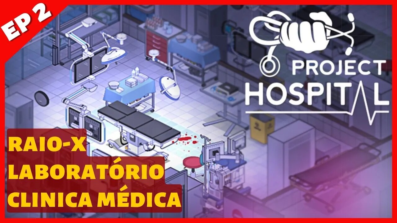 INAUGURAMOS RADIOLOGIA E CLINICA MÉDICA - PROJECT HOSPITAL 2022