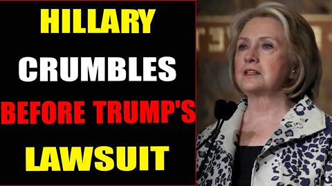 HILLARY CRUMBLES BEFORE TRUMP'S LAWSUIT - TRUMP NEWS