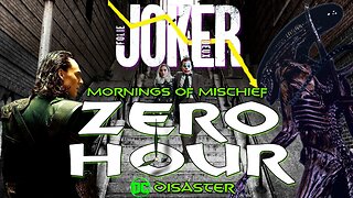 Mornings of Mischief ZeroHour - DC DISASTER!