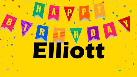 Happy Birthday to Elliott - Birthday Wish From Birthday Bash