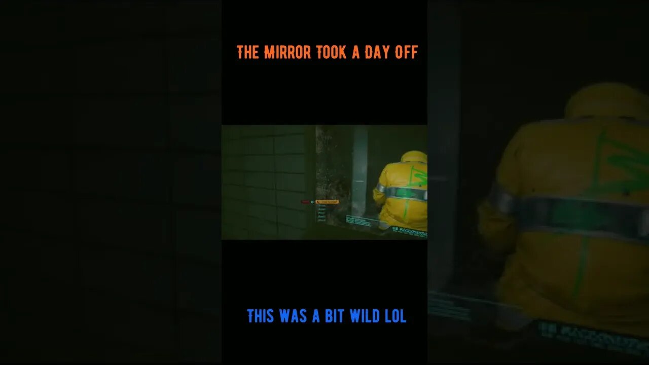 The Mirror Decided to Take a Day Off (cyberpunk 2077) #shorts