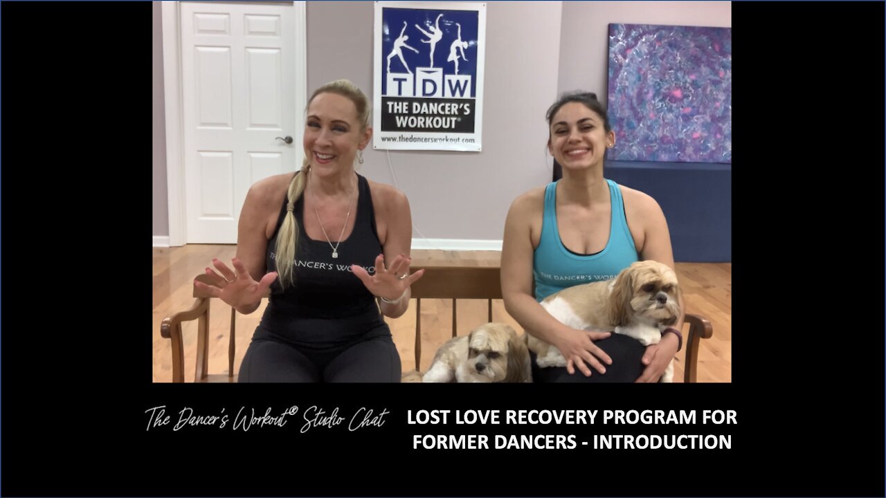 LOST LOVE RECOVERY PROGRAM FOR FORMER DANCERS - INTRODUCTION