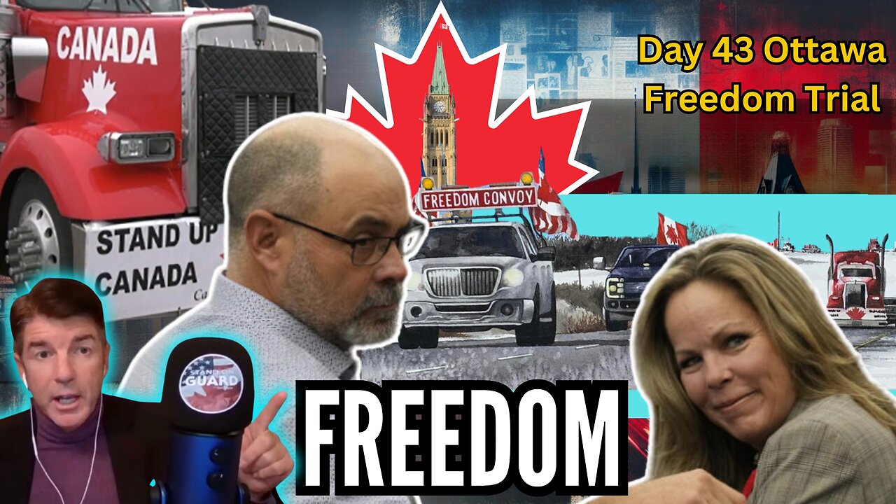 Collapse of the Crown Prosecution, Day 43 of the Freedom Convoy Ottawa Trial | Stand on Guard