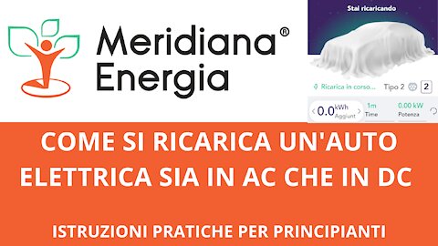 Come si ricarica un'auto elettrica sia in AC che in DC