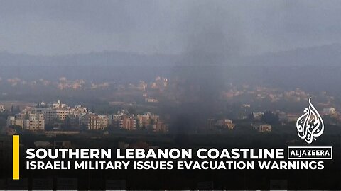 Israel expands military targets along Lebanese coastline, warns residents amid intensified fighting