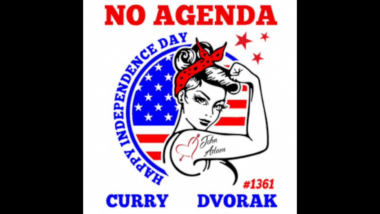 No Agenda 1361: Variant Factories Adam Curry & John C. Dvorak