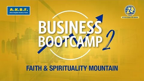 Business Bootcamp II - Faith & Spirituality Mountain | 29th May 2023