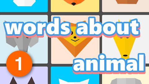 Learn words about animal