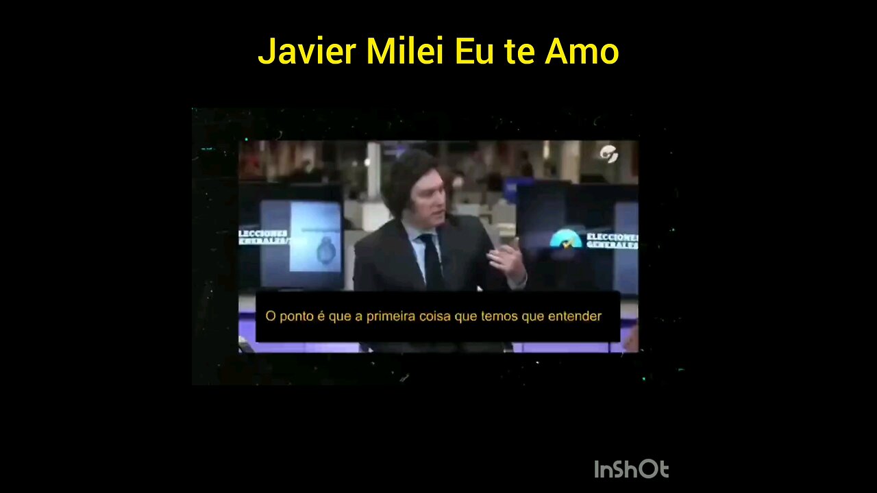 Javier Milei EU Te AMO 19/11/23