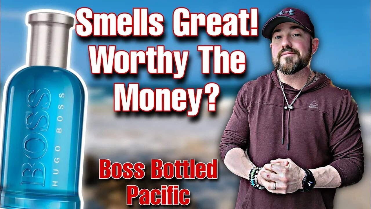 NEW Hugo Boss Bottled Pacific | Limited Edition Summer Fragrance 2023