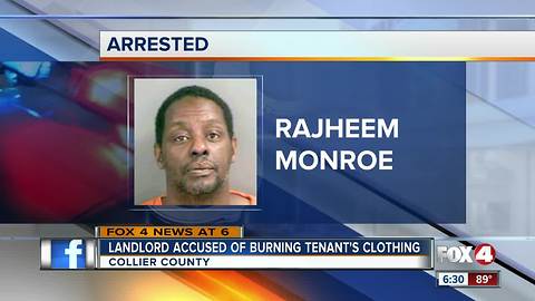 Man arrested for burning clothes of tenant over missing pills