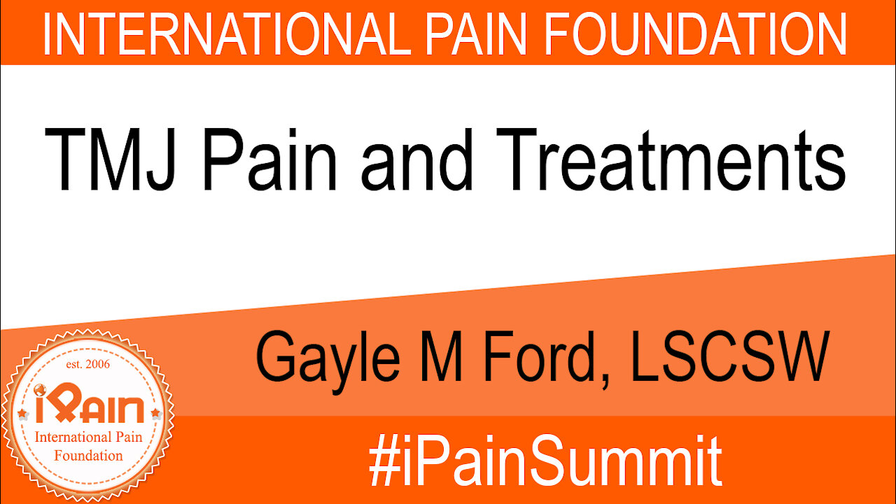 iPain Summit; TMJ Pain and Treatments