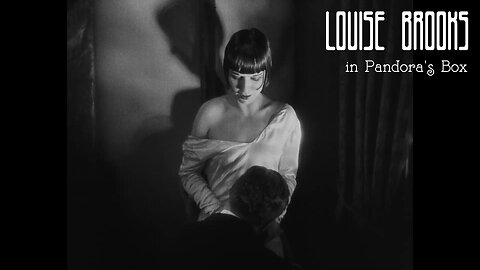 Wichita's Louise Brooks in Pandora's Box - Official Restoration Trailer