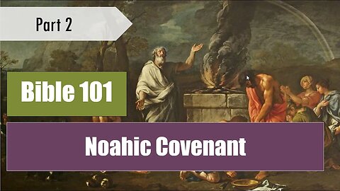 God's "Bow" in the Sky - not Rainbow! Bible 101 Noahic Covenant (pt. 2)