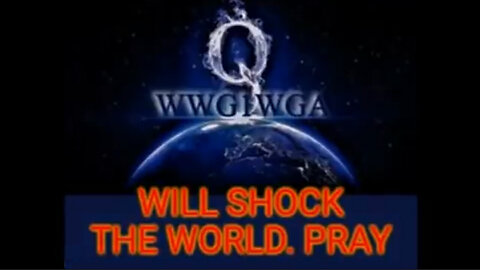 Q Drop "Will Shock the World" > It Isn't Over Yet