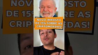 Novo imposto de 15% para investidores de criptomoedas!