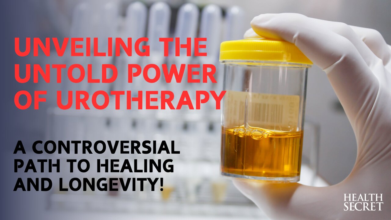 Unveiling The Untold Power of Urotherapy: A Controversial Path to Healing and Longevity