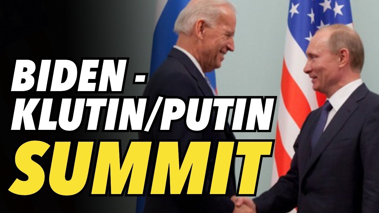 Biden - Klutin/Putin summit set for June 15