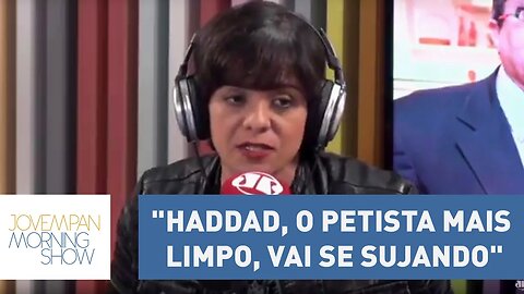 Vera: "Haddad, o petista mais limpo, vai se sujando" | Morning Show