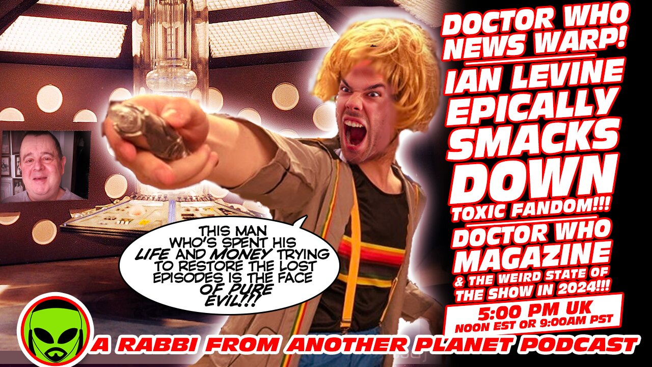 Doctor Who News Warp!!! Ian Levine Smacks Down Toxic Fandom!!! Doctor Who Magazine!!!