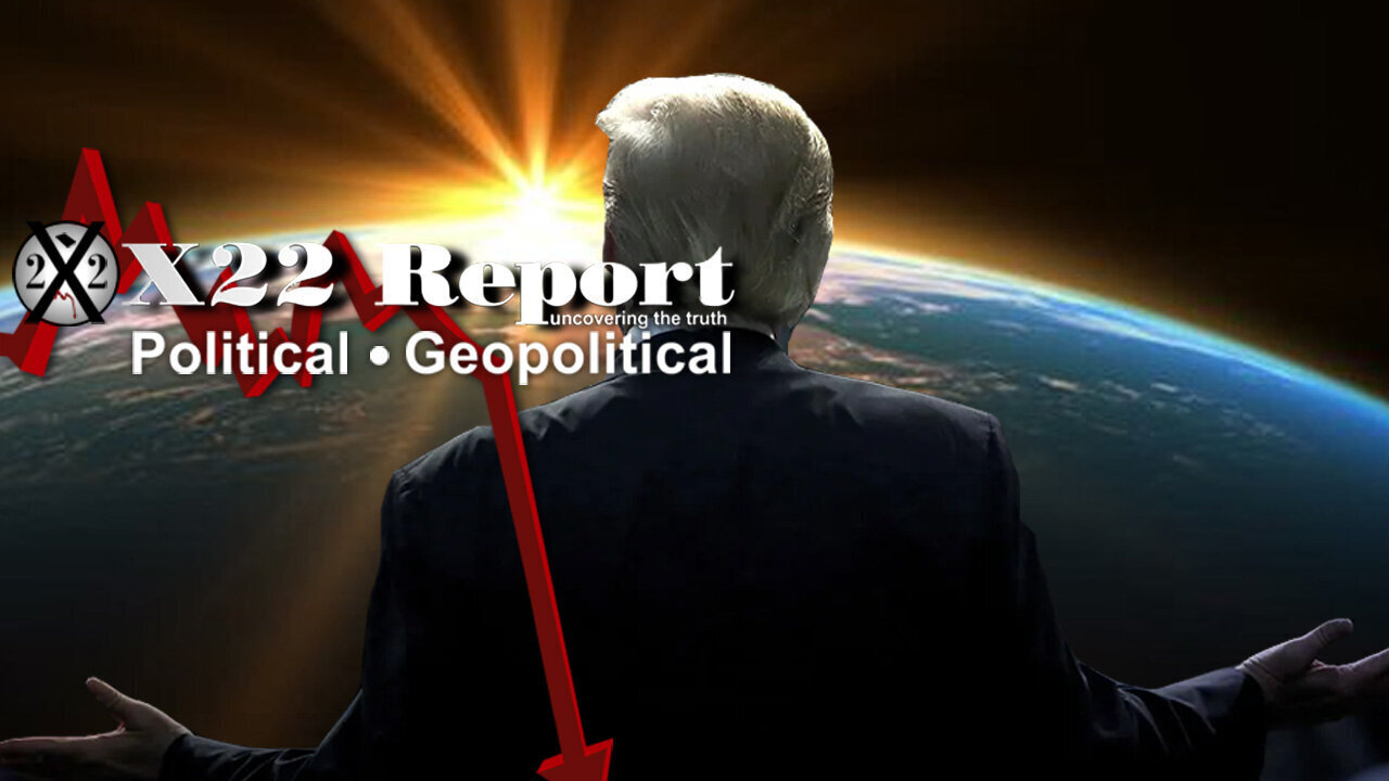 X22 Report: The Left Has Lost Its Grip Worldwide! Too Big To Rig!