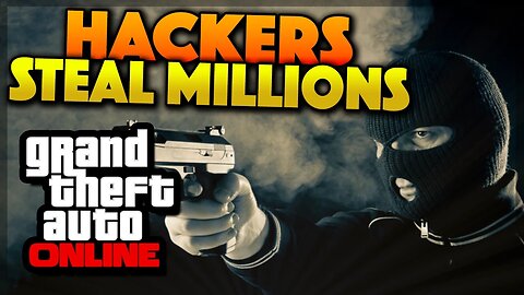 GTA 5 Online - HACKERS Stealing Millions & Servers Unavailable (GTA 5 Gameplay)