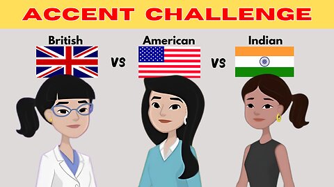 Difference Between British Accent vs American Accent vs Indian Accent | Learn English