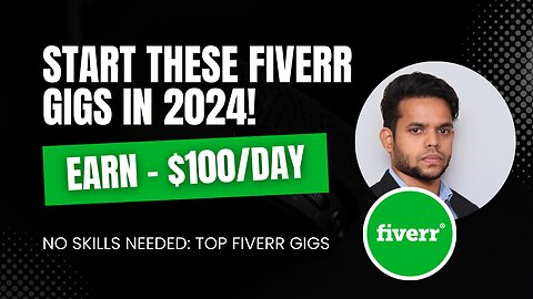 No Skills Needed: Top Fiverr Gigs