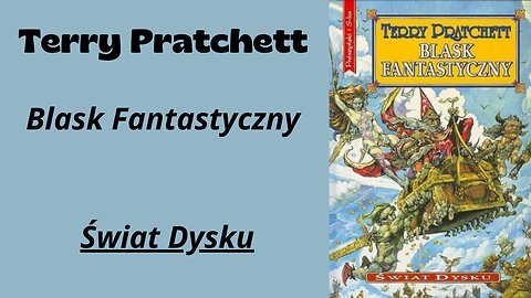Terry Pratchett Świat Dysku Tom 2 Blask Fantastyczny