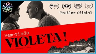BEM-VINDA, VIOLETA! - Trailer (Legendado)