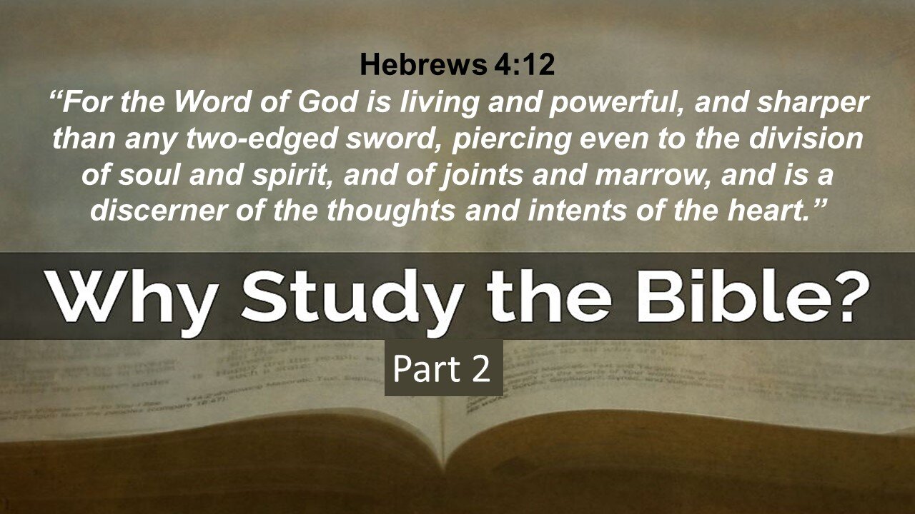 "Live" "Why And How To Study The Bible" Pastor Greg Blanc Hebrews 4:12