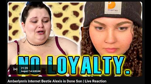 8-7-2024 The YouTube Underground "Amberlynn's Internet Bestie Alexis is Done Son" w/ live chat (starts at 18:30)