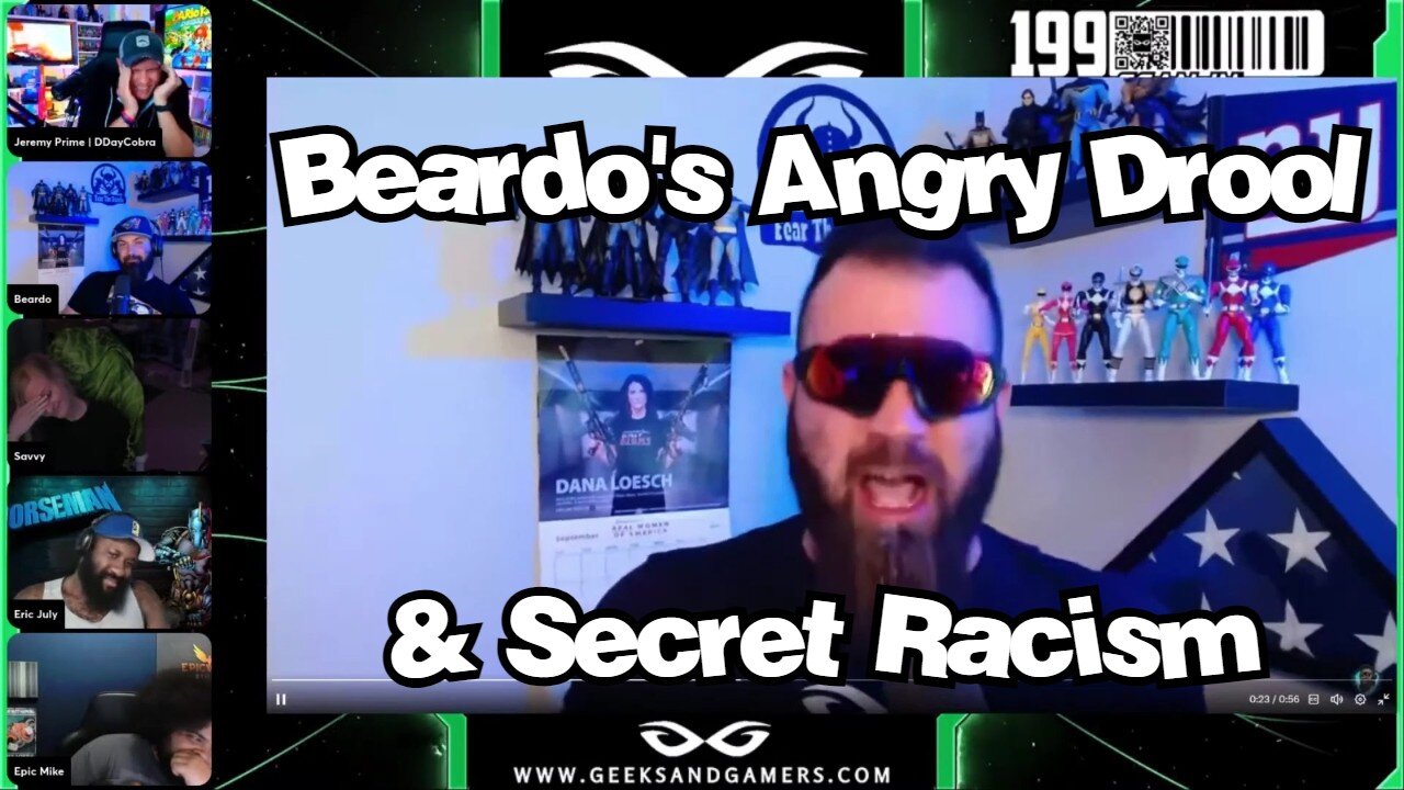 Beardo's Angry Drool & Secret Racism - G&G Highlights