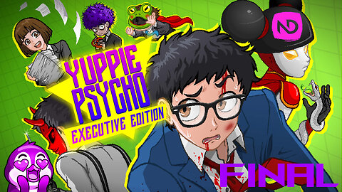 [ FINAL ] CetXn plays Yuppie Psycho: Executive Edition