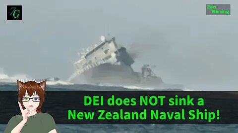 DEI does NOT sink a New Zealand Naval Ship!