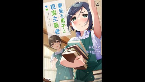 Yumemiru Danshi wa Genjitsushugisha Volume 4