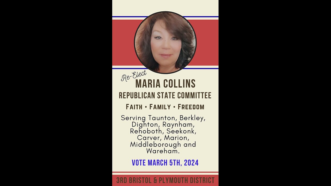 Re-Elect Maria Collins for State Committee