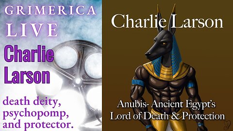 Charlie Larson. Anubis - Ancient Egypt's Lord of Death and Protection