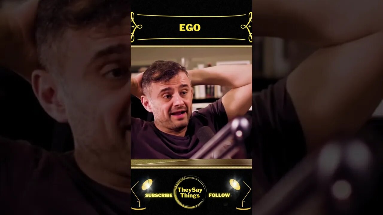 GaryVee, Ego #shorts