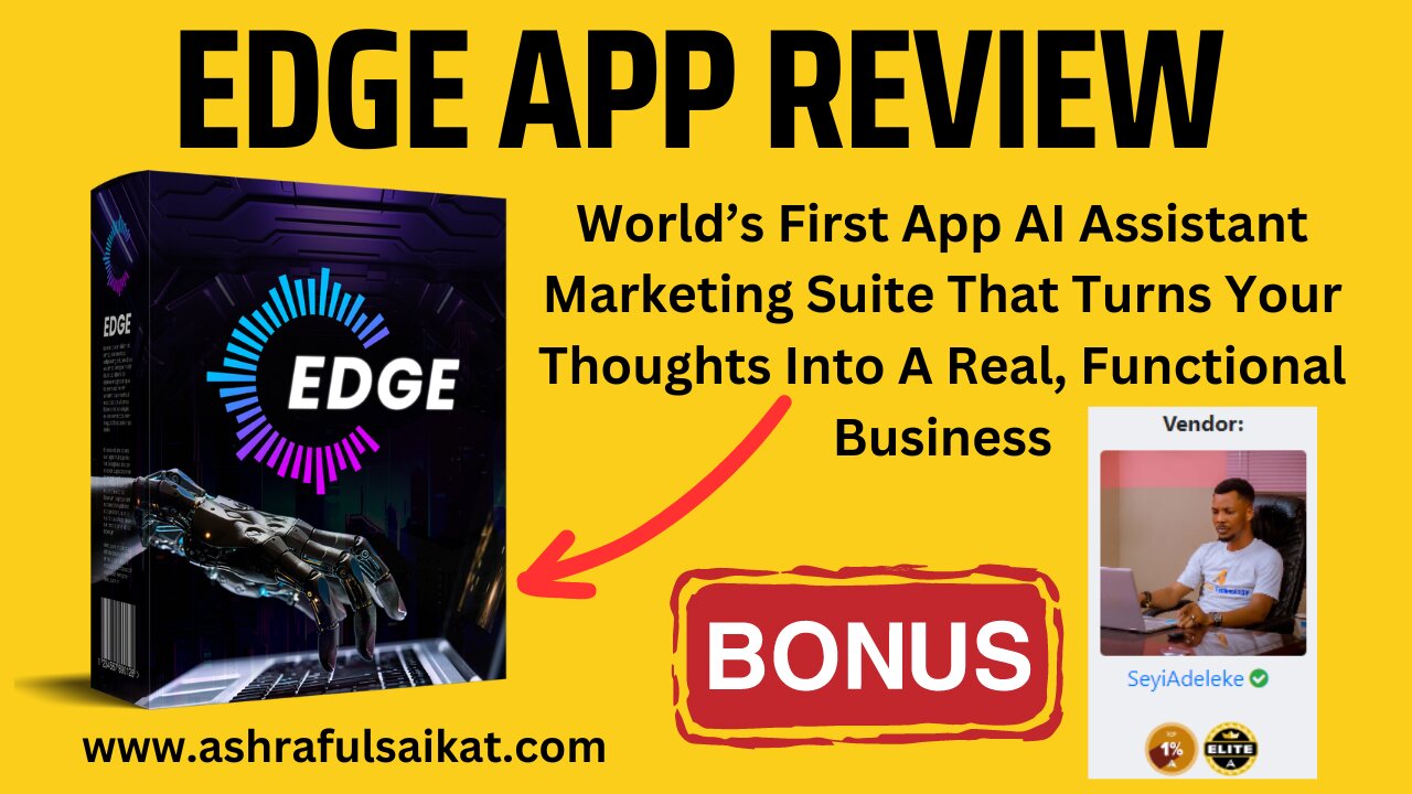 EDGE App Review + $3,900 worth of Bonus ( EDGE App by Seyi Adeleke )